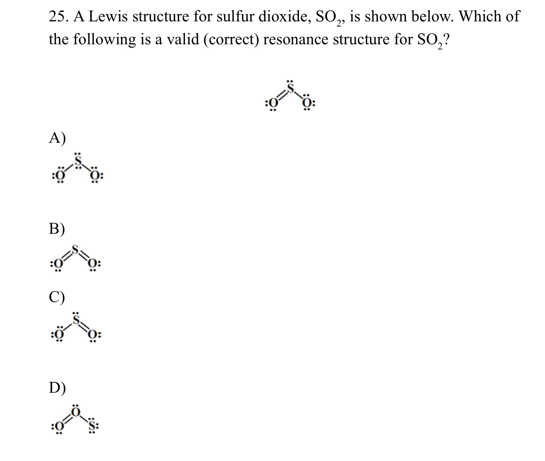 Solved A Lewis structure for sulfur dioxide, SO2, ﻿is shown