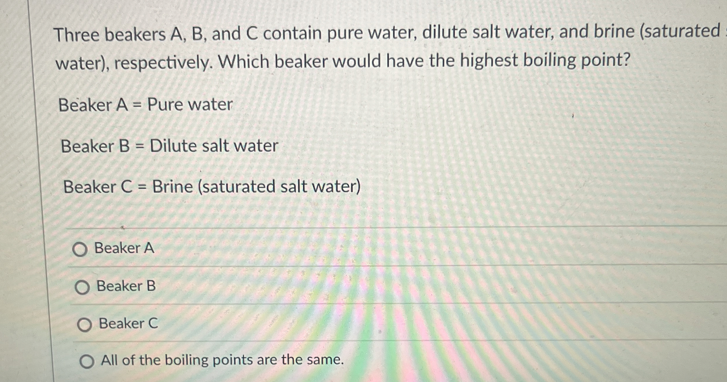 Solved Three beakers A,B, ﻿and C ﻿contain pure water, dilute