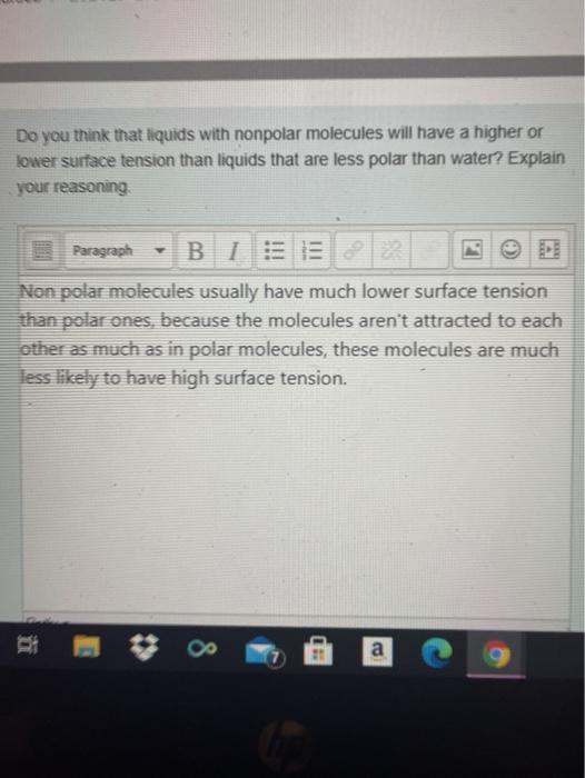 Solved Did the liquid with the highest surface tension have