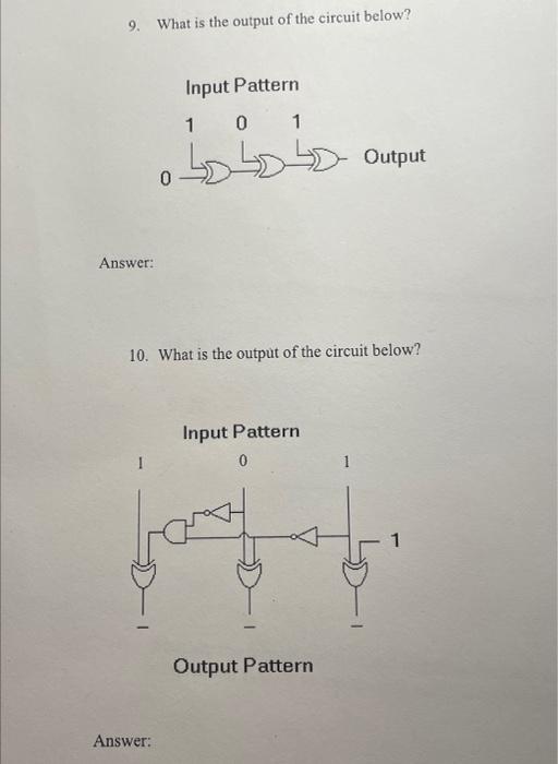 Solved 9. What is the output of the circuit below? Input | Chegg.com