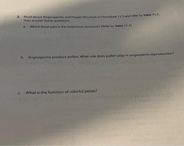 Solved 2. Read about Angiosperms and Flower Structure in