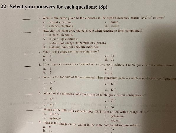 Solved 22- Select Your Answers For Each Questions: (8P) 1. | Chegg.com