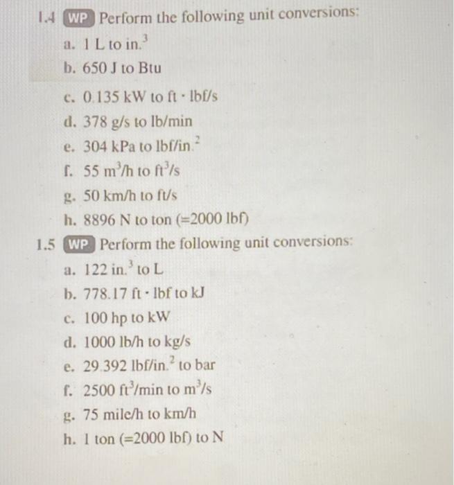 Solved 1.4 WP Perform the following unit conversions a. 1 L