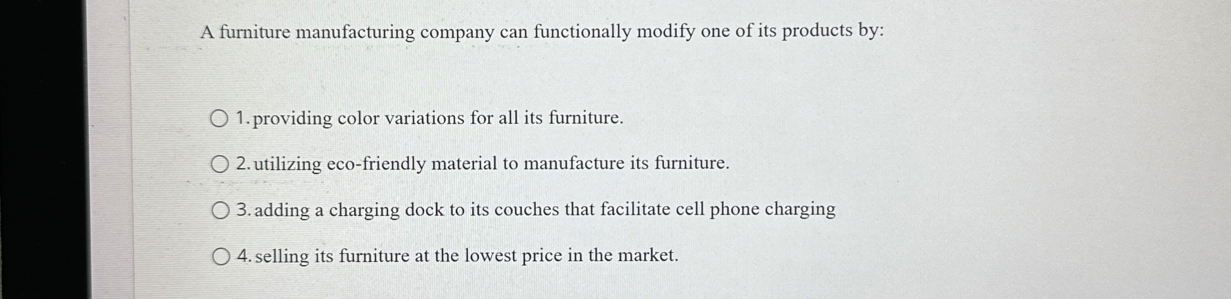 Solved A furniture manufacturing company can functionally
