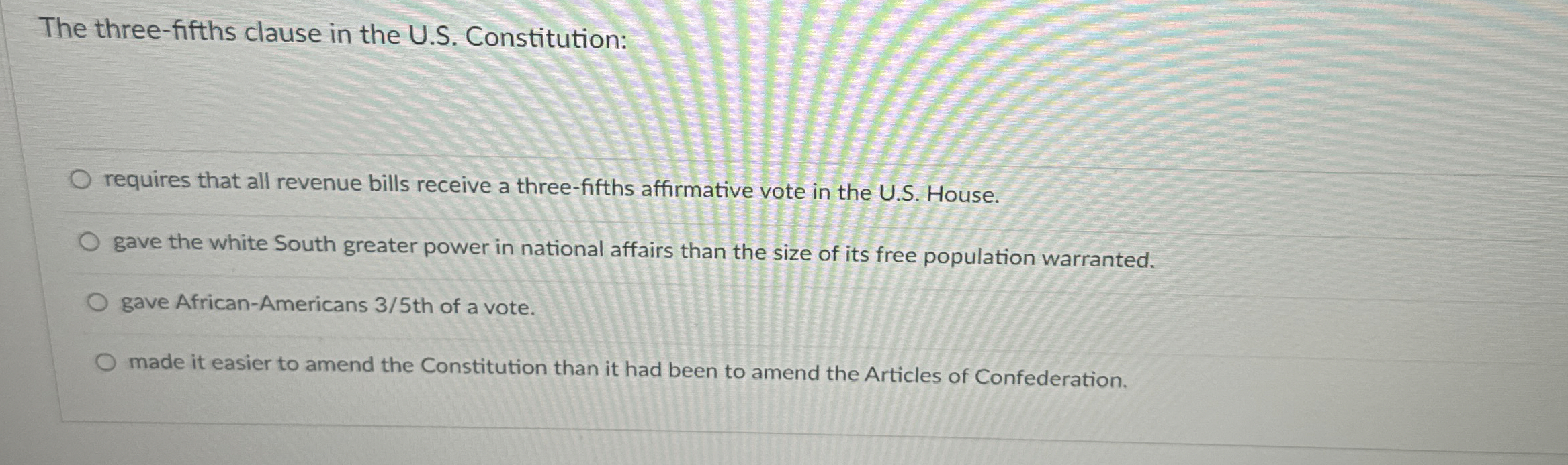 Solved The threefifths clause in the U.S.