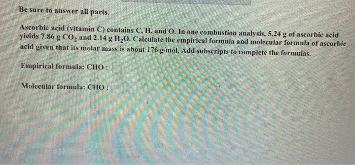 Solved Be Sure To Answer All Parts. Ascorbic Acid (vitami...