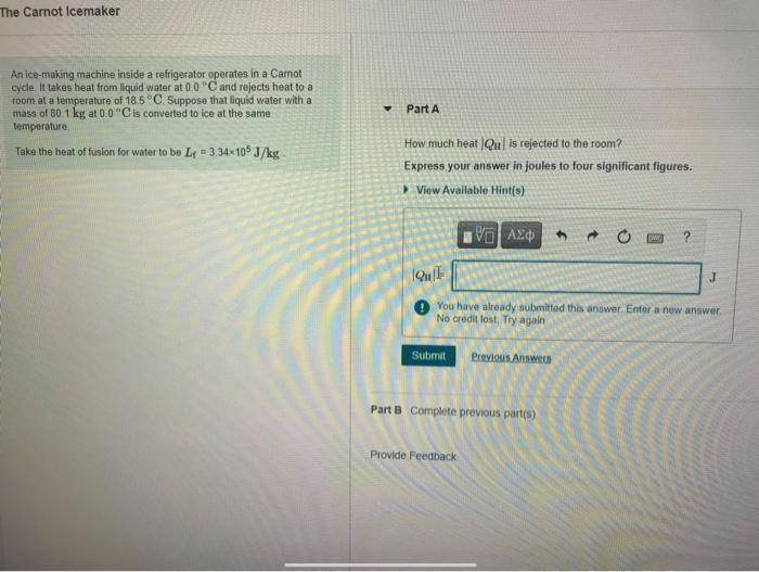 Solved The Carnot Icemaker Part A An icemaking machine