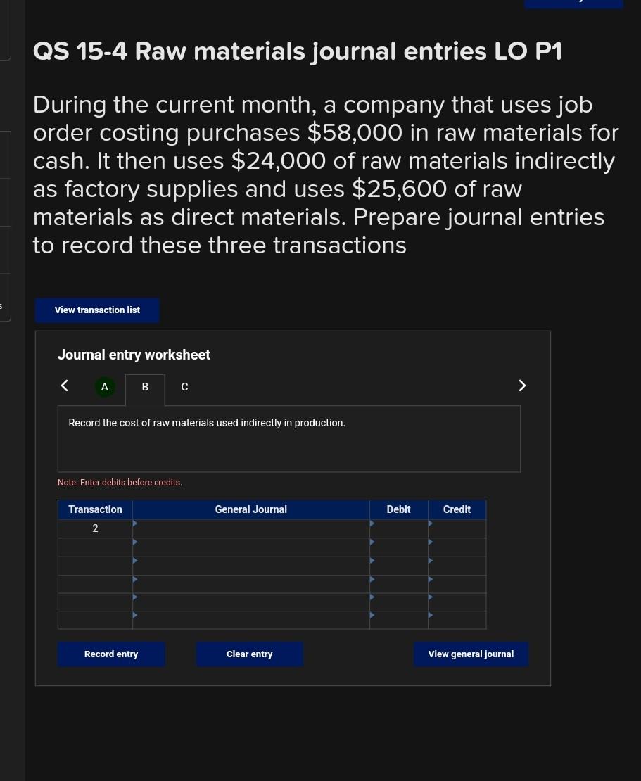 Solved QS 154 Raw materials journal entries LO P1 During