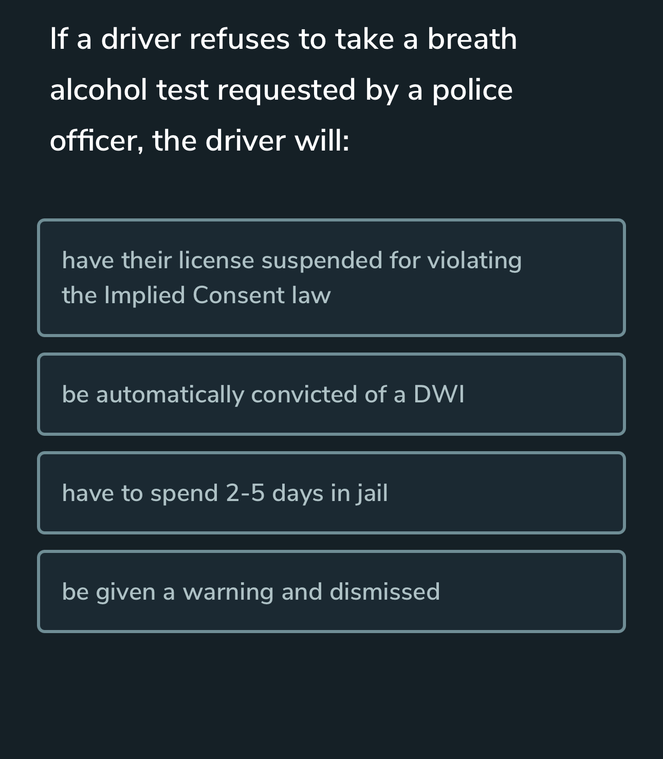 Solved If a driver refuses to take a breath alcohol test