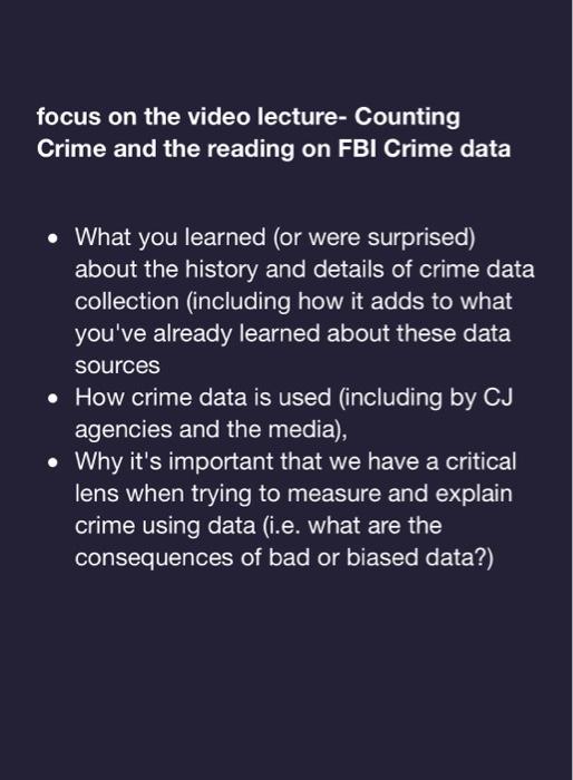 focus on the video lecture Counting Crime and the
