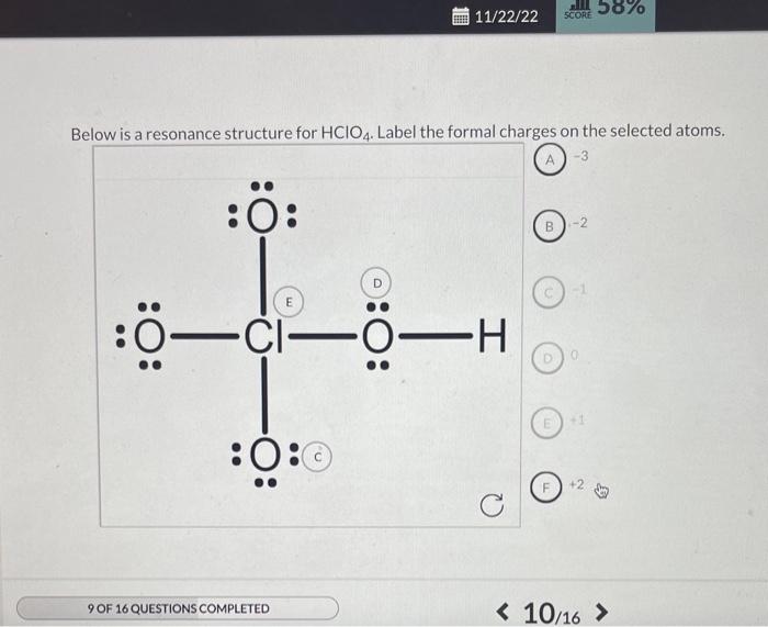 Solved Below is a resonance structure for HClO4. Label the