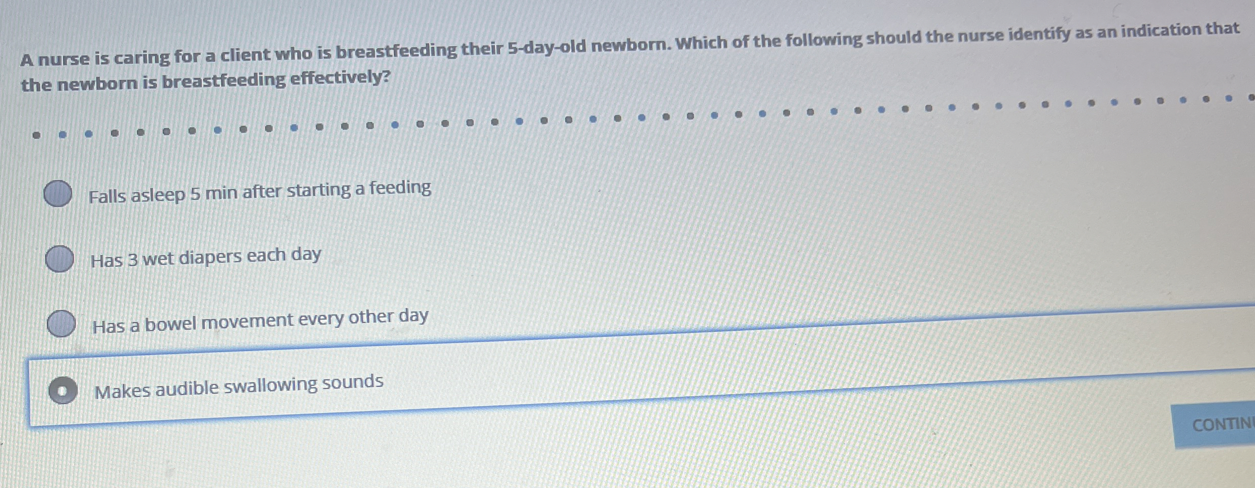 Solved A nurse is caring for a client who is breastfeeding