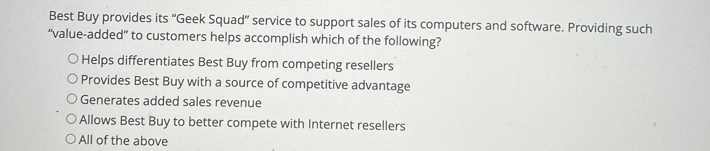 Solved Best Buy provides its "Geek Squad" service to support