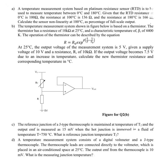a) A temperature measurement system based on platinum
