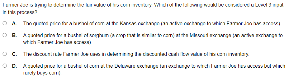 Solved Farmer Joe is trying to determine the fair value of | Chegg.com