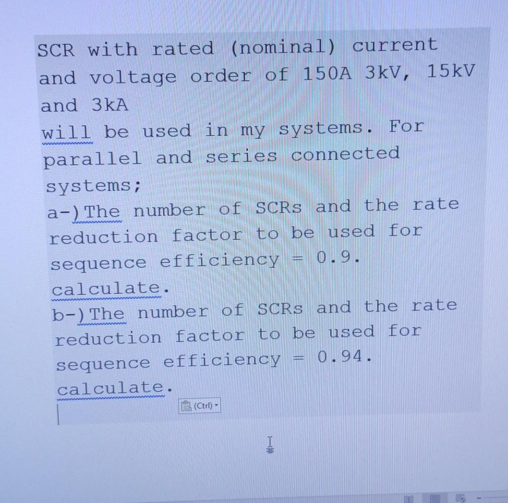 Solved SCR with rated (nominal) current and voltage order of