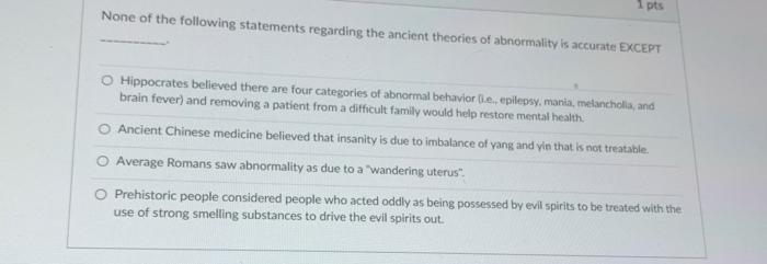 Solved 1 Pts None Of The Following Statements Regarding The | Chegg.com