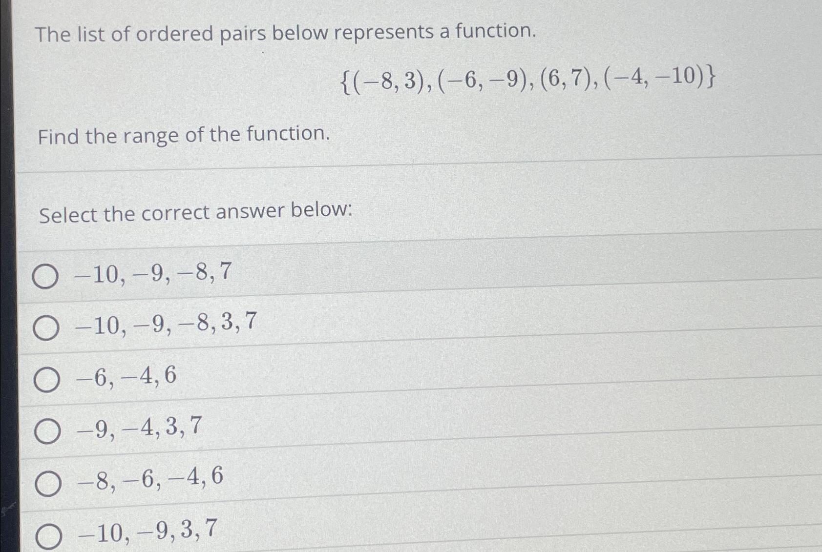 Solved The list of ordered pairs below represents a | Chegg.com