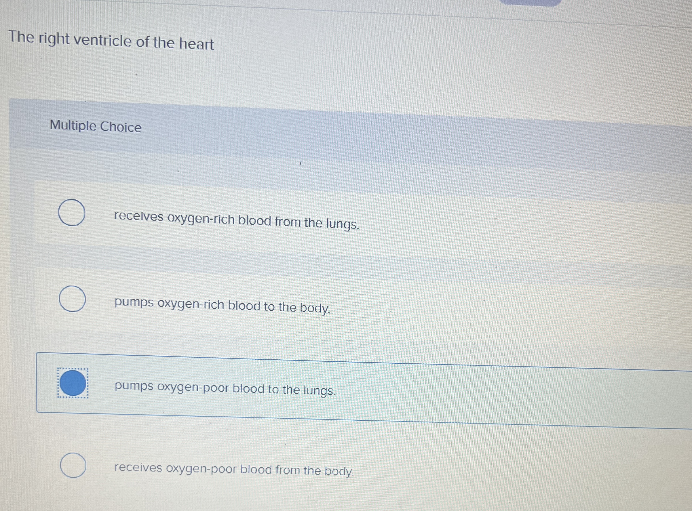 Solved The right ventricle of the heartMultiple