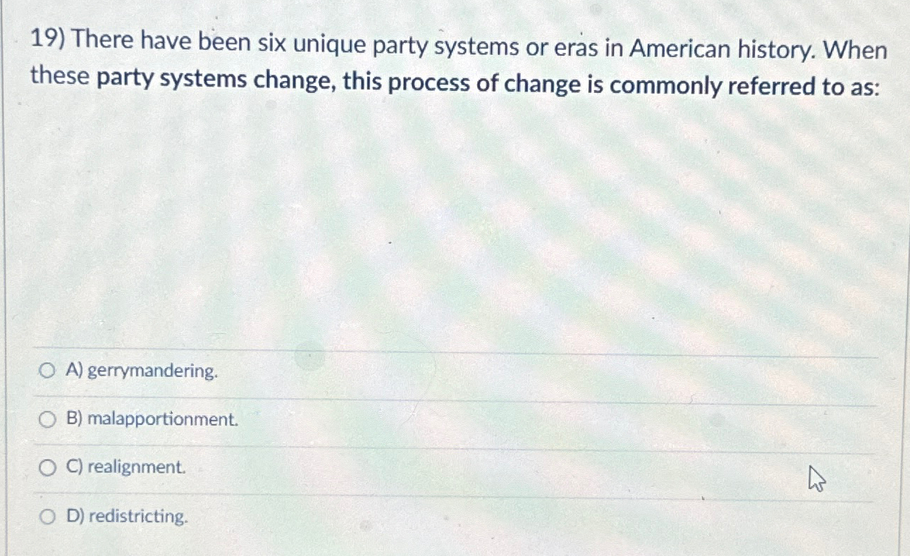 Solved There have been six unique party systems or eras in | Chegg.com