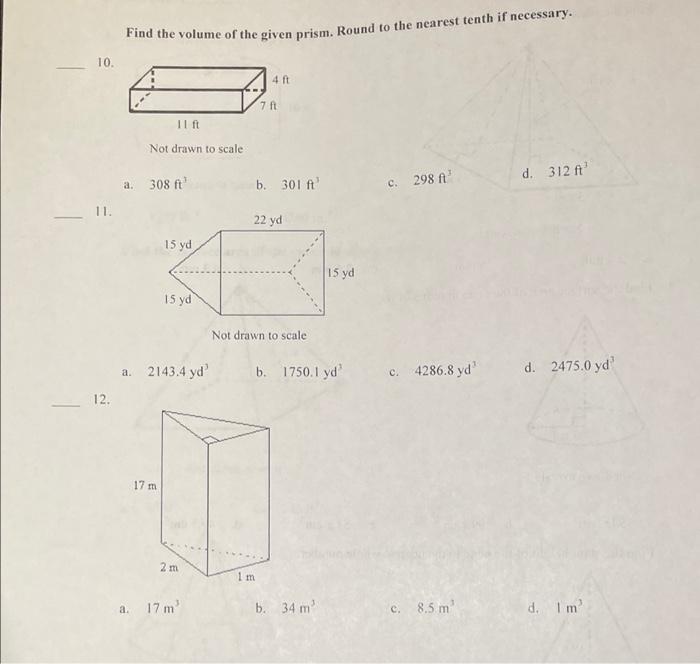 Solved Find The Volume Of The Given Prism. Round To The | Chegg.com