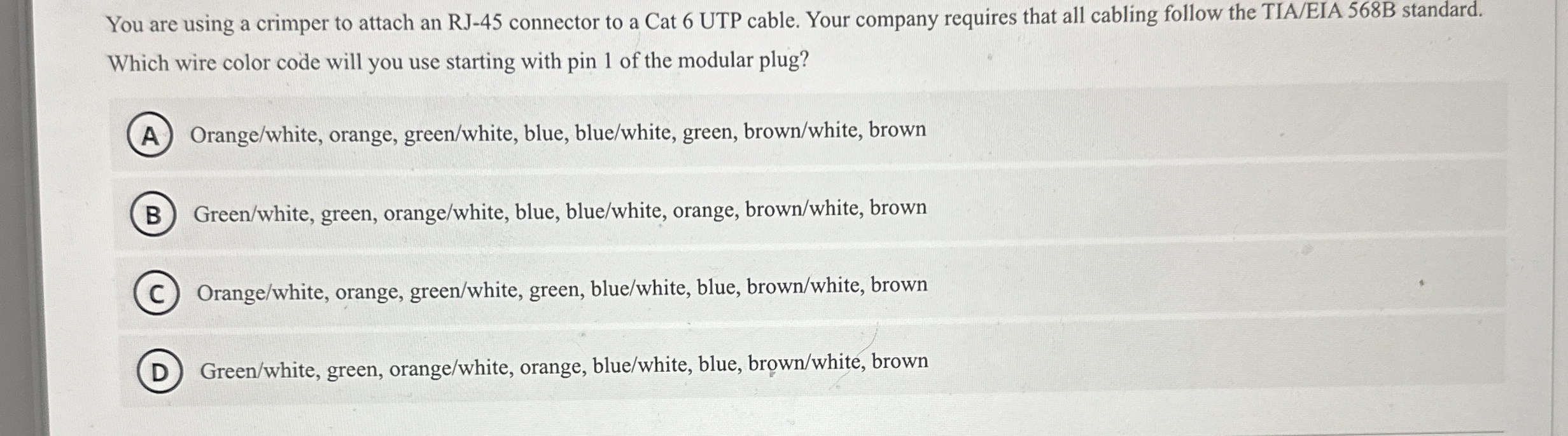 Solved You are using a crimper to attach an RJ45 ﻿connector