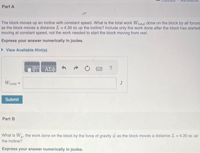 Solved Work on a Block Sliding Up a Frictionless Incline A