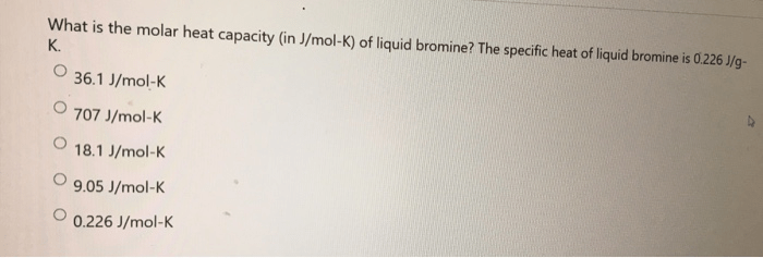 Solved What Is The Molar Heat Capacity (in J/molK) Of Li...