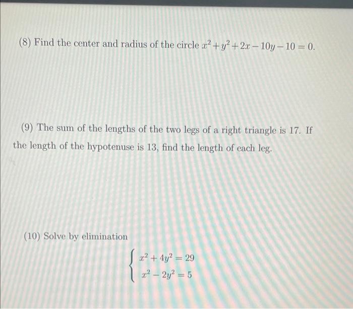 Solved (8) Find the center and radius of the circle x2 + y2