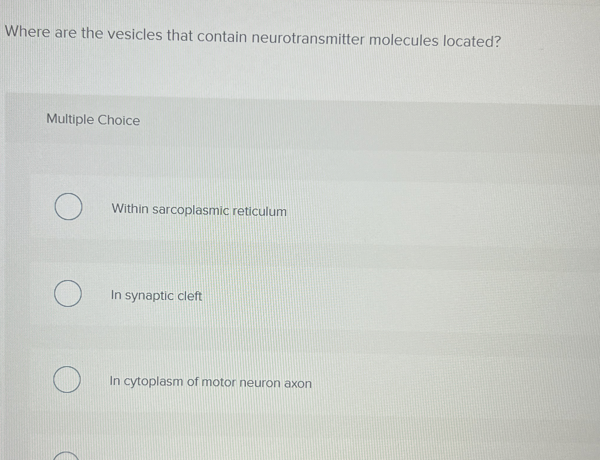 Solved Where are the vesicles that contain neurotransmitter