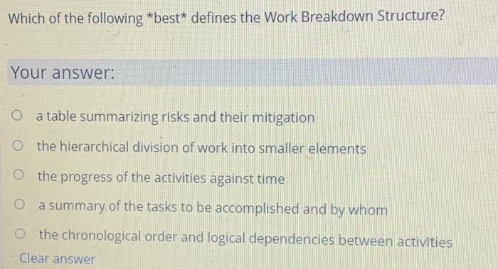 Solved Which Of The Following *Best* Defines The Work | Chegg.com