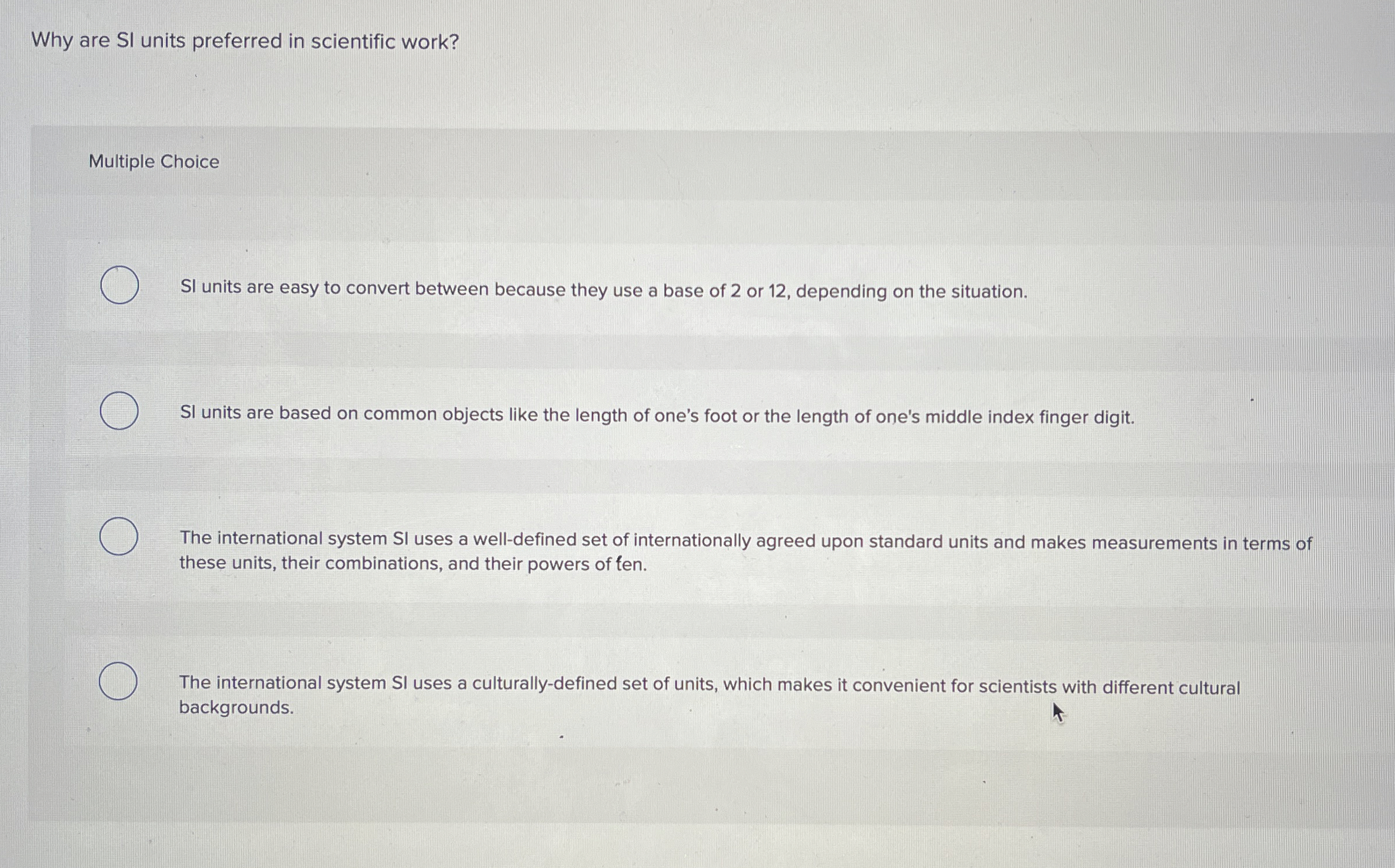 Solved Why are SI units preferred in scientific