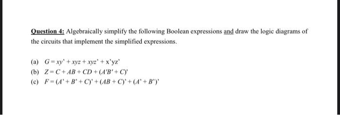 Solved Question 4: Algebraically simplify the following | Chegg.com