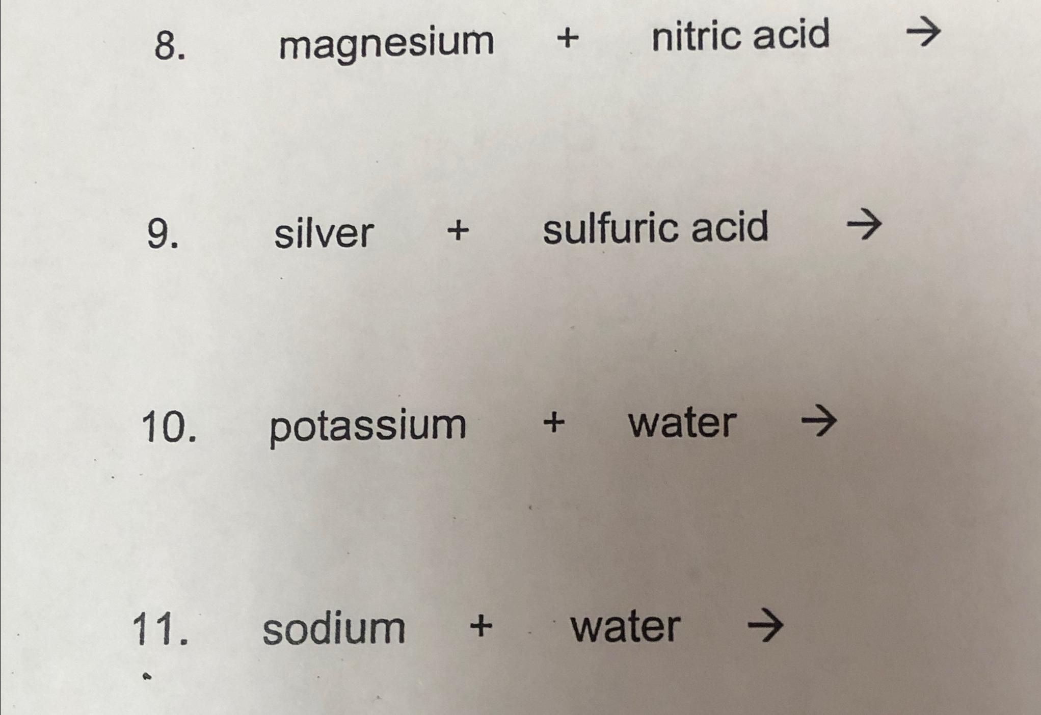 Solved magnesium + ﻿nitric acid →silver + ﻿sulfuric acid