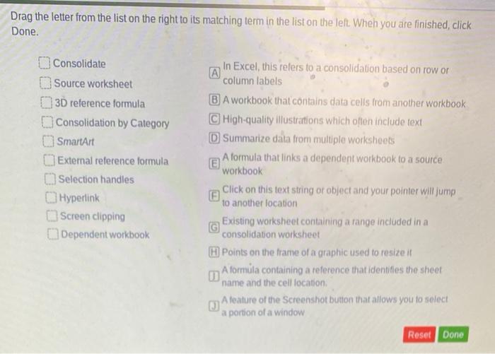 Solved Drag the letter from the list on the right to its