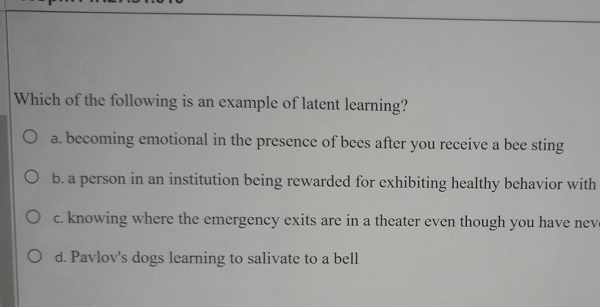 Which of the following is an example of latent | Chegg.com