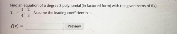 Solved Find An Equation Of A Degree 3 Polynomial (in Fact...