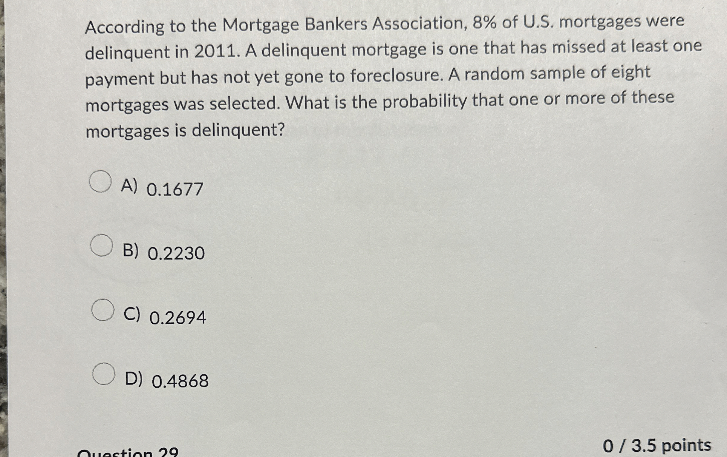 Solved According to the Mortgage Bankers Association, 8 ﻿of