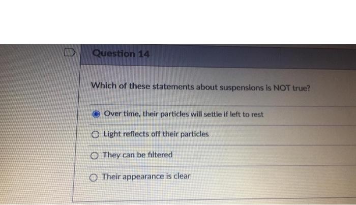 Solved Question 14 Which Of These Statements About | Chegg.com