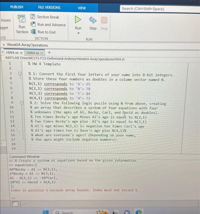 Solved using Matlabi keep getting an error Index in position