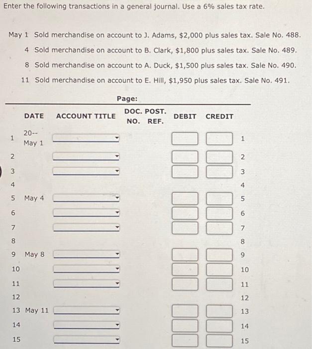 Solved Enter the following transactions in a general