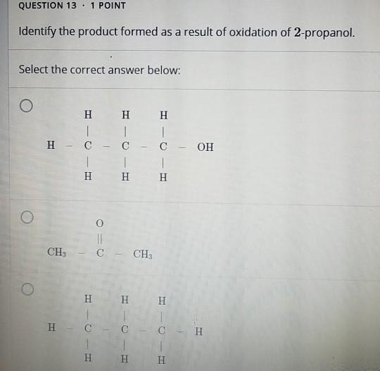 Solved Identify the product formed as a result of oxidation