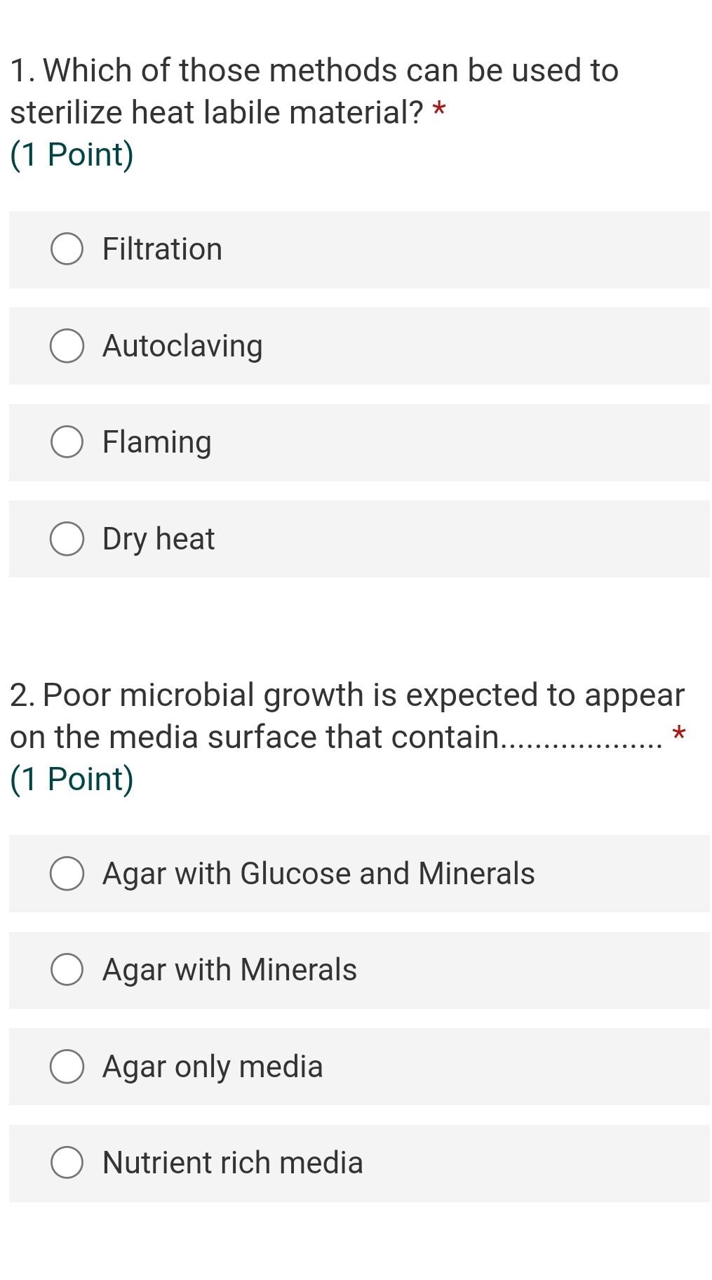 Solved 1. Which of those methods can be used to sterilize