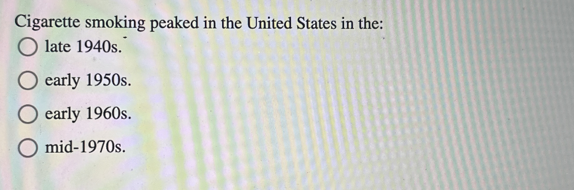 Solved Cigarette smoking peaked in the United States in