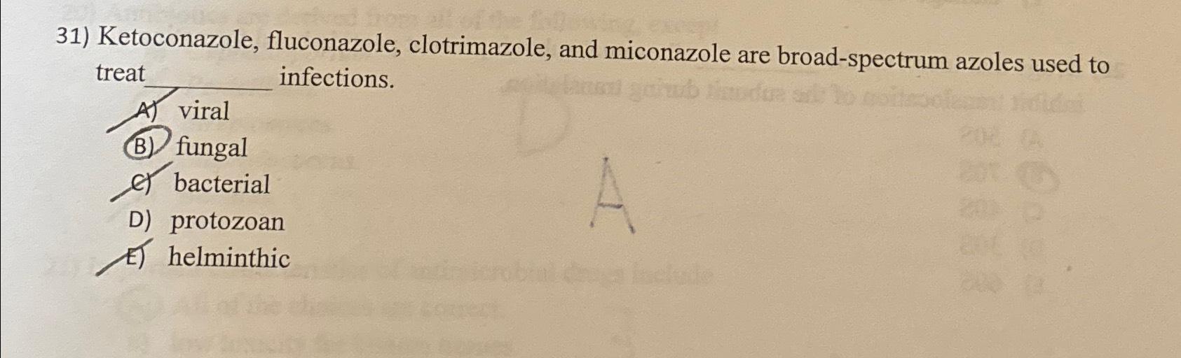 Solved Ketoconazole, fluconazole, clotrimazole, and