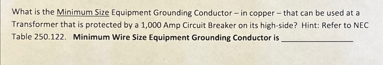 Solved What is the Minimum Size Equipment Grounding | Chegg.com