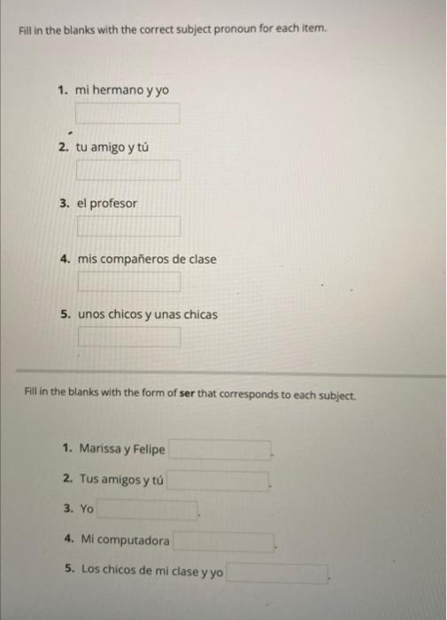 Solved Fill In The Blanks With The Correct Subject Pronoun | Chegg.com