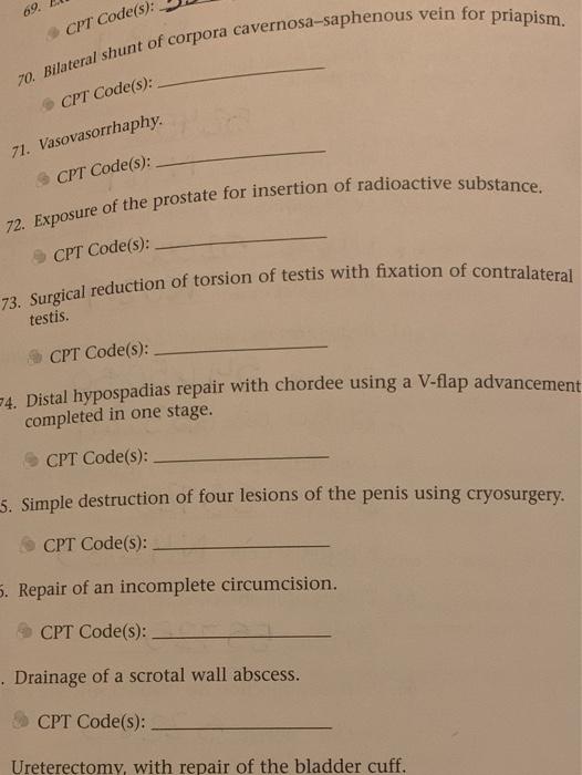Solved CPT Code(s) 70. Bilateral shunt of corpora