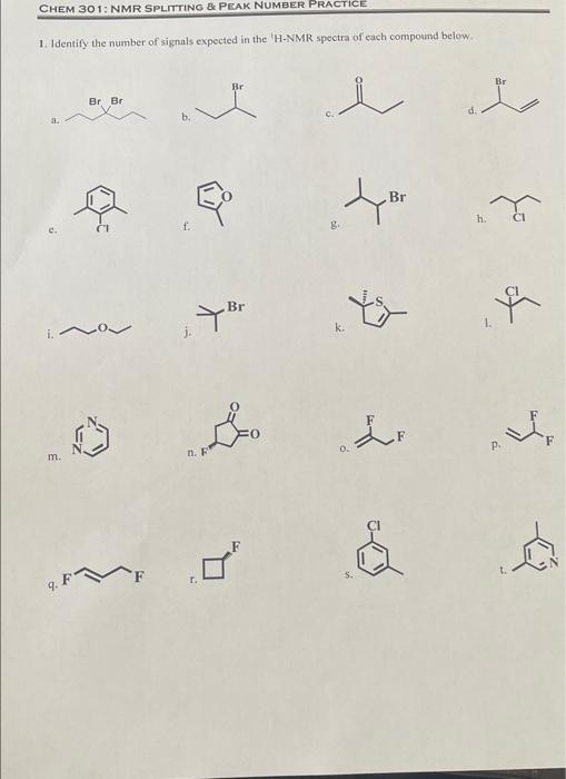 Solved CHEM 301 NMR SPLITTING & PEAK NUMBER PRACTICE 1.