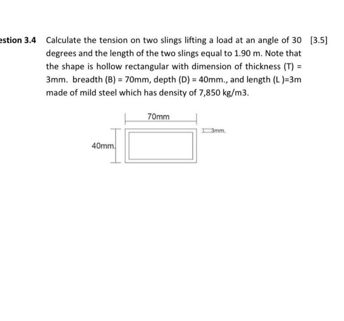 Solved Calculate the tension on two slings lifting a load at